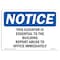 Signmission OSHA Notice Sign, 7" Height, Rigid Plastic, This Elevator Is Essential To Building Sign, Landscape OS-NS-P-710-L-18610 - alternate 1